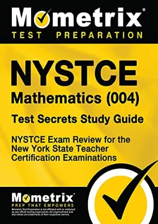 [PDF READ ONLINE] NYSTCE Mathematics (004) Test Secrets Study Guide: NYSTCE Exam Review for the
