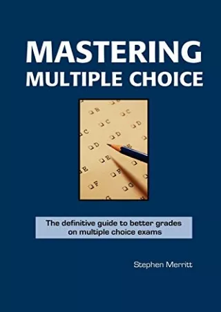 READ [PDF] Mastering Multiple Choice