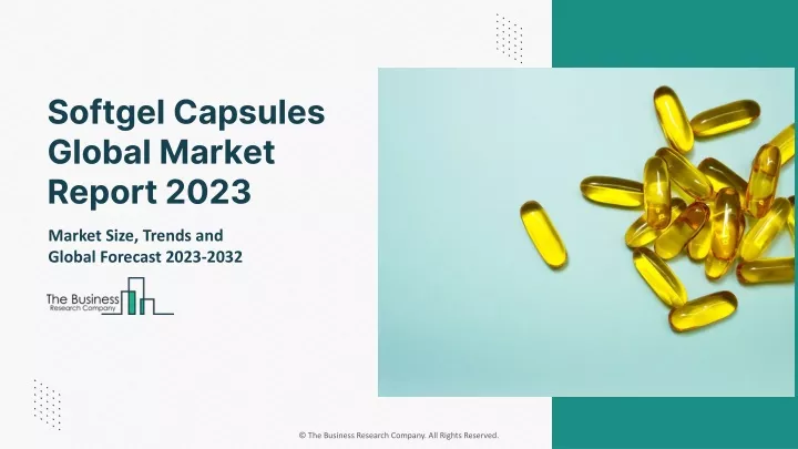 softgel capsules global market report 2023