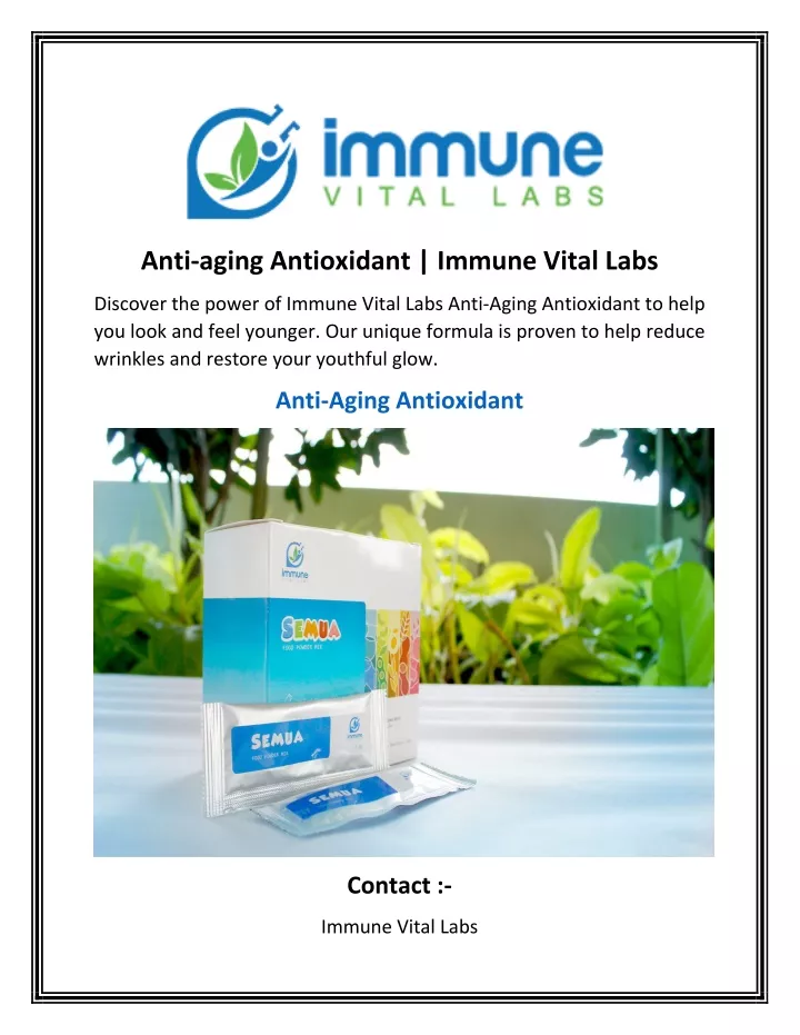 anti aging antioxidant immune vital labs