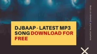 DjBaap - Latest Mp3 Song Download 2023