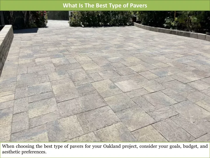 what is the best type of pavers