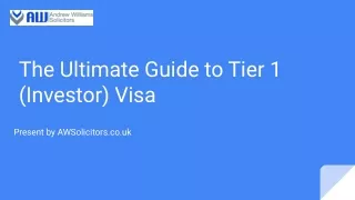 The Ultimate Guide to Tier 1 (Investor) Visa