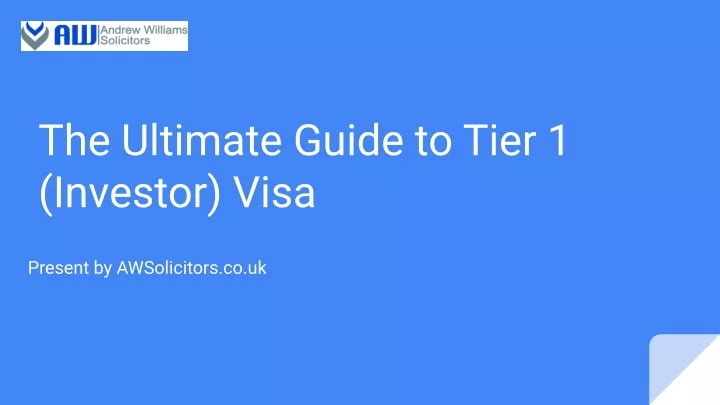 the ultimate guide to tier 1 investor visa