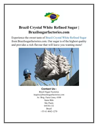 Brazil Crystal White Refined Sugar