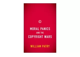 Kindle online PDF Moral Panics and the Copyright Wars unlimited