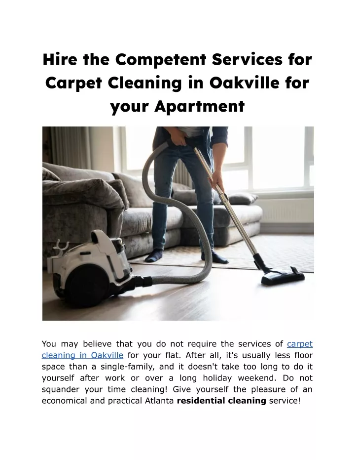 hire the competent services for carpet cleaning