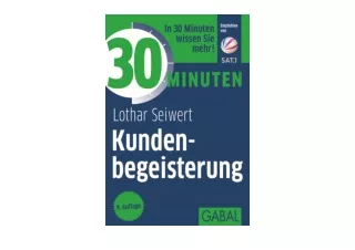 Download PDF 30 Minuten Kundenbegeisterung German Edition  free acces