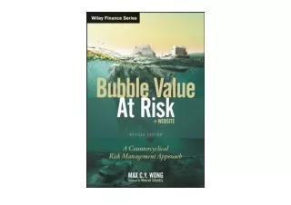 PDF read online Bubble Value at Risk A Countercyclical Risk Management Approach
