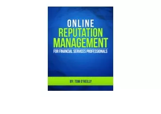 Kindle online PDF Introduction to Online Reputation Management for Financial Ser