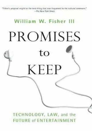 PDF BOOK DOWNLOAD Promises to Keep: Technology, Law, and the Future of Ente