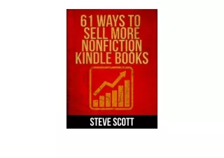 Download PDF 61 Ways to Sell More Nonfiction Kindle Books full