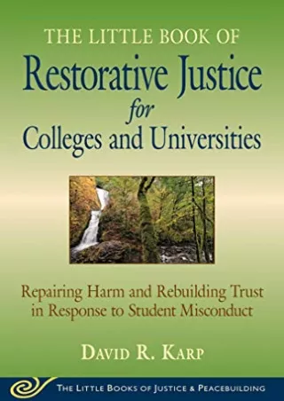 DOWNLOAD [PDF] Little Book of Restorative Justice for Colleges & Universiti