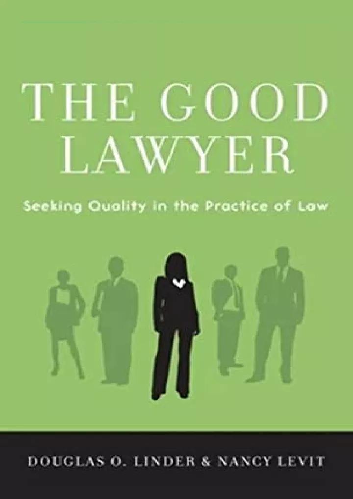 the good lawyer seeking quality in the practice