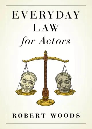 [PDF] DOWNLOAD EBOOK Everyday Law for Actors read