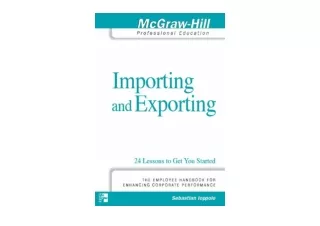 PDF read online MHPE Importing and Exporting 24 Lessons to Get You Started unlim