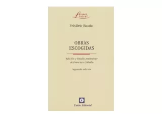 Kindle online PDF Obras escogidas de Frederic Bastiat Laissez faire Spanish Edit