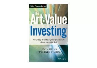 Download PDF The Art of Value Investing How the World s Best Investors Beat the