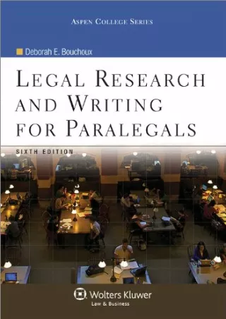 [PDF] DOWNLOAD FREE Legal Research & Writing for Paralegals, 6th Edition (A