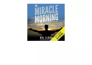 Kindle online PDF The Miracle Morning The Not So Obvious Secret Guaranteed to Tr