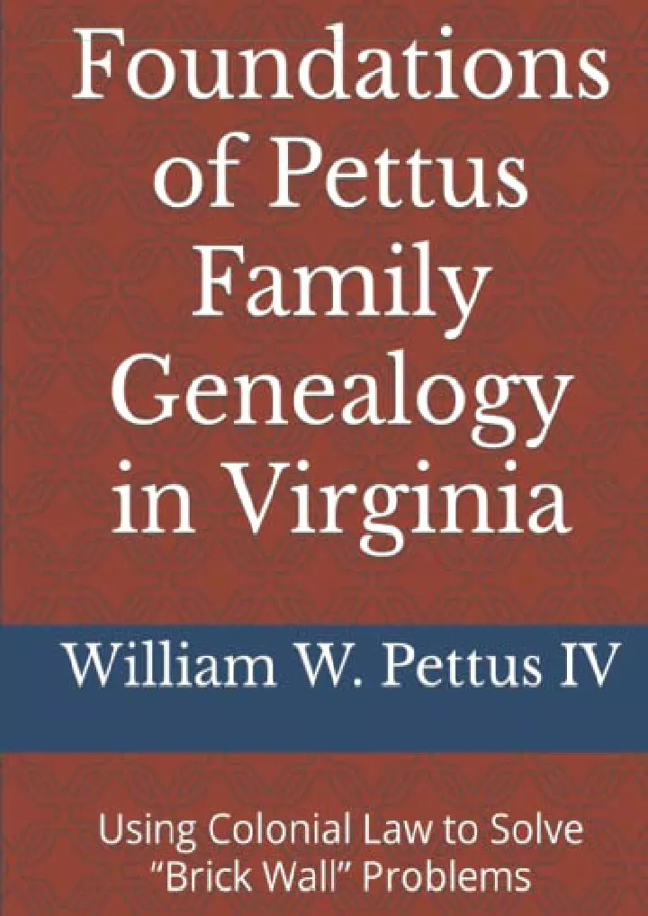 foundations of pettus family genealogy