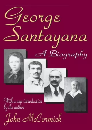 [PDF] READ Free George Santayana: A Biography bestseller