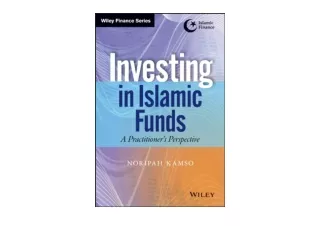 PDF read online Investing In Islamic Funds A Practitioner s Perspective Wiley Fi