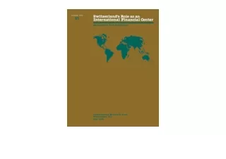 Ebook download Switzerland s Role as an International Financial Center Occasiona