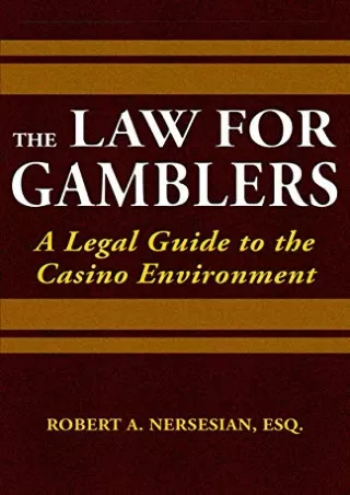 [PDF] READ] Free The Law for Gamblers: A Legal Guide to the Casino Environm