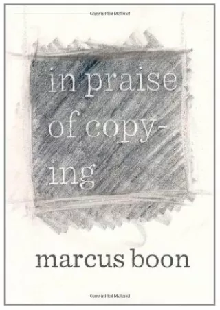 PDF KINDLE DOWNLOAD In Praise of Copying epub