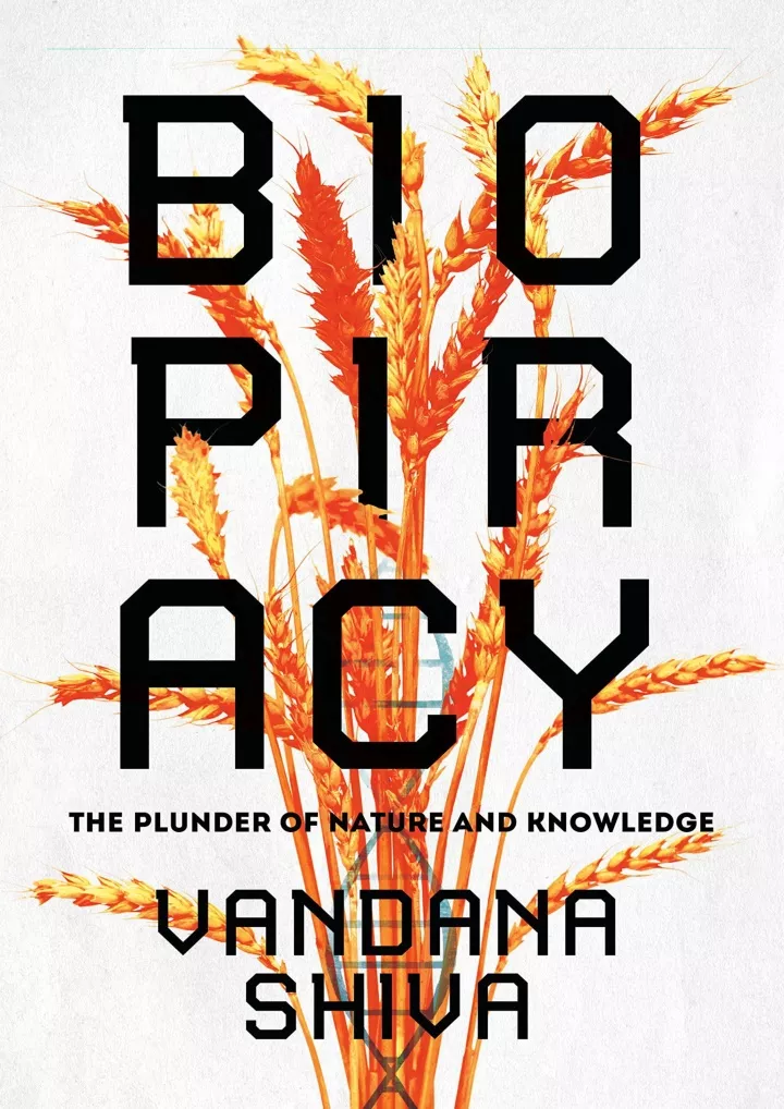 biopiracy the plunder of nature and knowledge