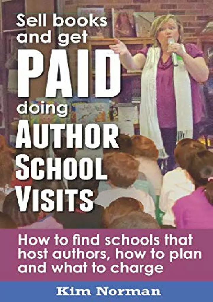 sell books and get paid doing author school