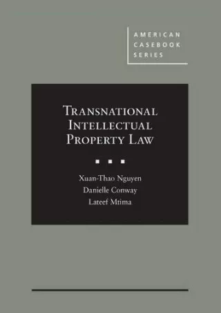 PDF Transnational Intellectual Property Law (American Casebook Series) free
