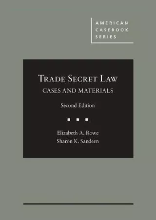 [PDF] DOWNLOAD EBOOK Cases and Materials on Trade Secret Law (American Case