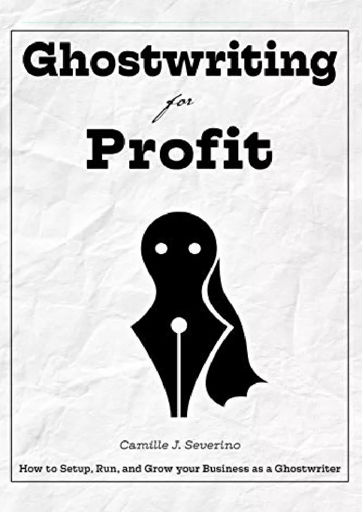 ghostwriting for profit how to setup run and grow