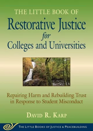 PDF Read Online Little Book of Restorative Justice for Colleges and Univers