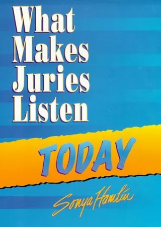 READ [PDF] What Makes Juries Listen Today bestseller