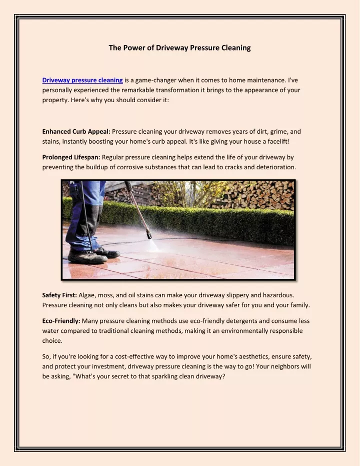 the power of driveway pressure cleaning