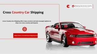 Door-To-Door Shipping Car Service - Cross Country Car Shipping