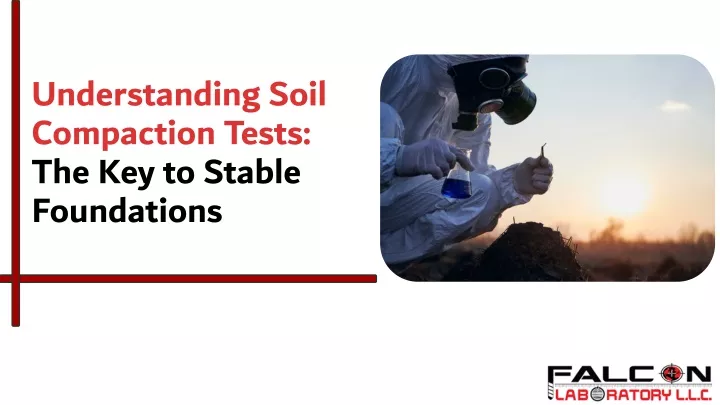 understanding soil compaction tests the key to stable foundations