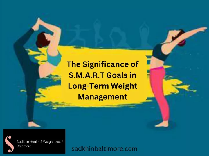 the significance of s m a r t goals in long term