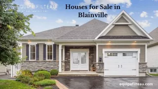 Houses for Sale in Blainville