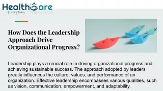 How Does the Leadership Approach Drive Organizational Progress_