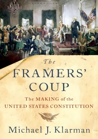 [Ebook] The Framers' Coup: The Making of the United States Constitution