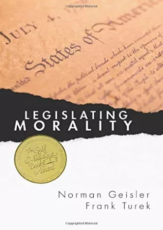 Read Book Legislating Morality: Is It Wise? Is It Legal? Is It Possible?