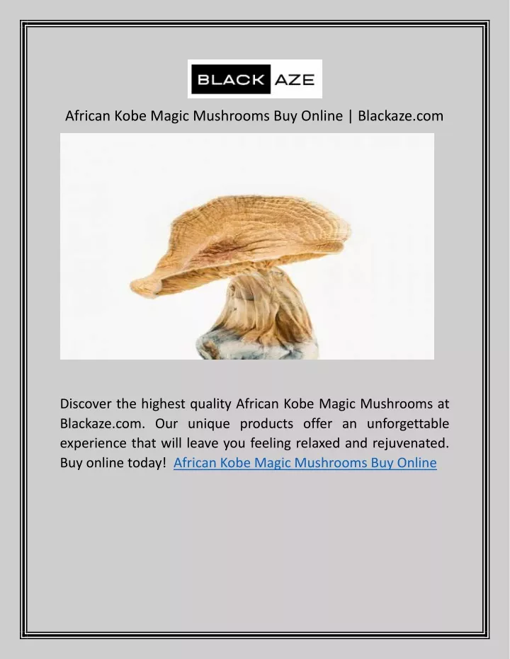 african kobe magic mushrooms buy online blackaze