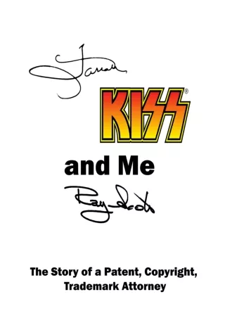 Read PDF  Farrah KISS and Me Ray Scott: The Story of a Patent, Trademark and Copyright