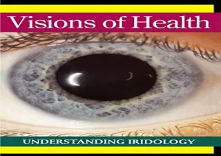 [PDF] Visions of Health : Understanding Iridology Ipad