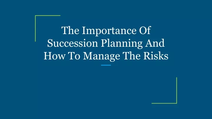 the importance of succession planning
