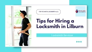 Tips for Hiring a Locksmith in Lilburn
